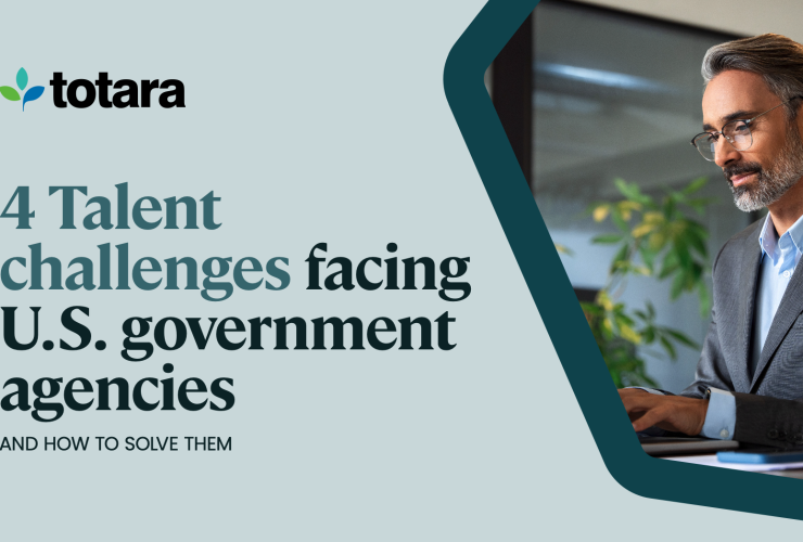 4 Talent challenges facing U.S. government agencies and how to solve them